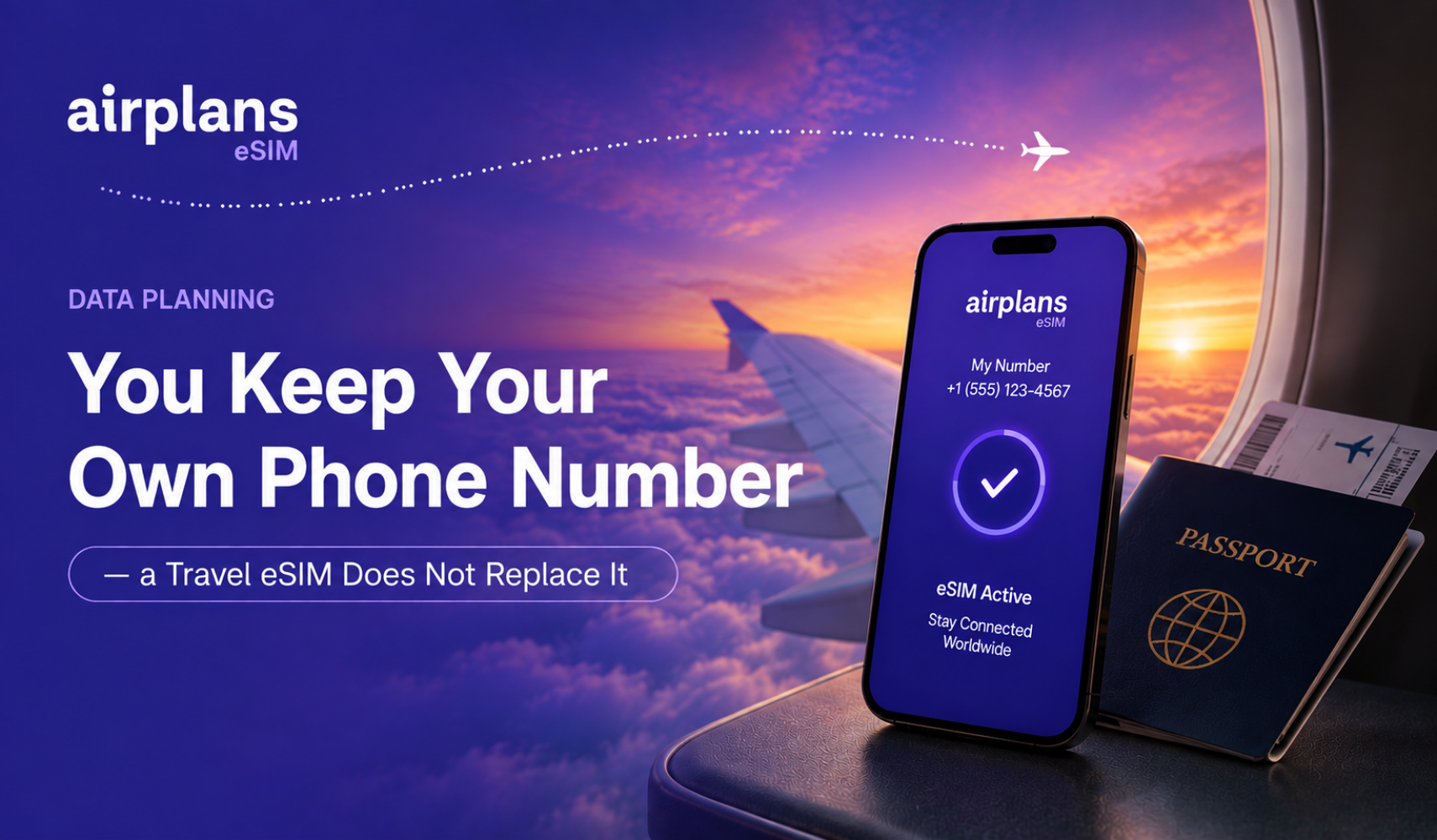 You Keep Your Own Phone Number — a Travel eSIM Does Not Replace It