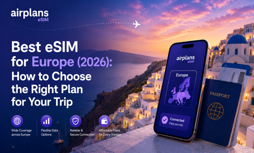 أفضل eSIM لأوروبا (2026): كيف تختار الباقة المناسبة لرحلتك